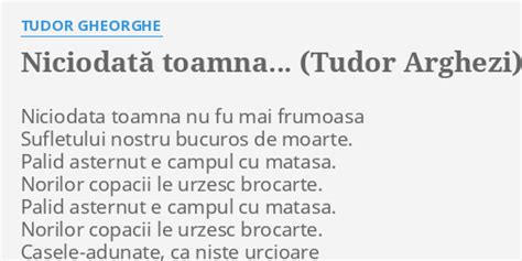 niciodată toamna nu fu mai frumoasă de tudor arghezi|Niciodata toamna .